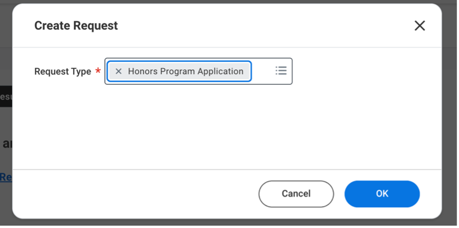 Enter "Honors Program Application" as the Request Type.